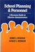 School Planning and Personnel