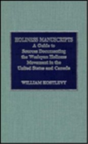 Holiness Manuscripts