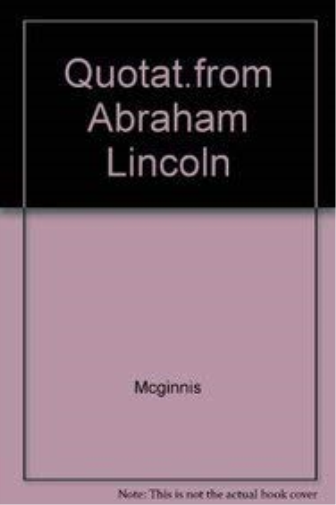 Quotations from Abraham Lincoln