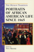 Portraits of African American Life since 1865
