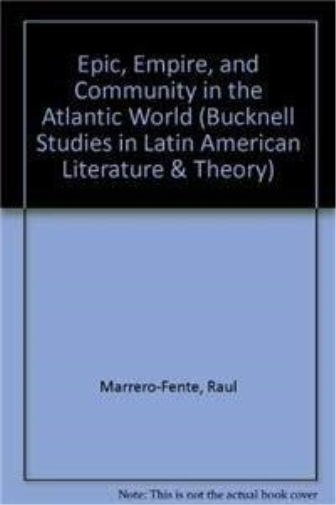 Epic, Empire, and Community in the Atlantic World