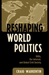 Reshaping World Politics