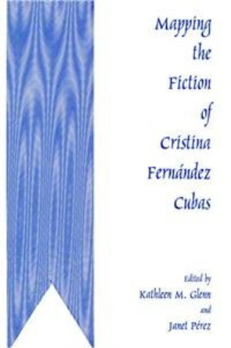 Mapping The Fiction Of Cristina Fernández Cubas