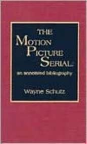 The Motion Picture Serial