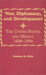 War, Diplomacy, and Development