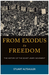 From Exodus to Freedom