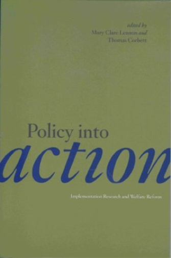 Policy Into Action