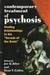 Contemporary Treatment of Psychosis
