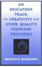 An Education Track for Creativity and Other Quality Thinking Processes