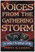 Voices from the Gathering Storm