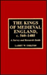 The Kings of Medieval England, c. 560-1485