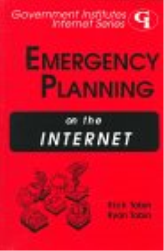 Emergency Planning on the Internet