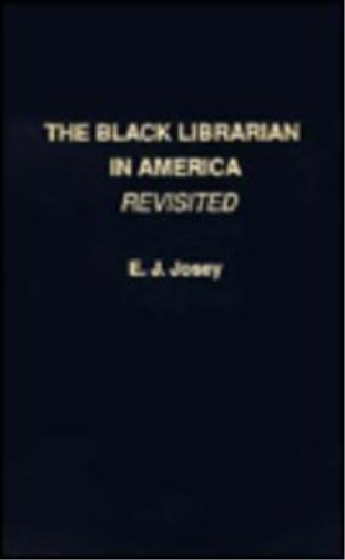 The Black Librarian in America Revisited
