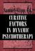 Curative Factors in Dynamic Psychotherapy