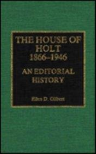 The House of Holt, 1866-1946