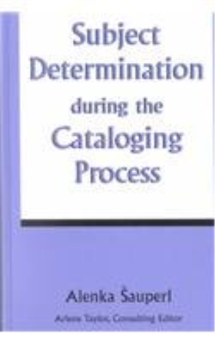 Subject Determination during the Cataloging Process