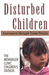 Disturbed Children