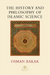 The History and Philosophy of Islamic Science