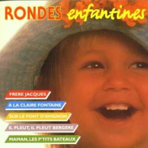 Rondes Enfantines Vol 1