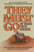 They Must Go
