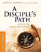 Disciple's Path Daily Workbook, A