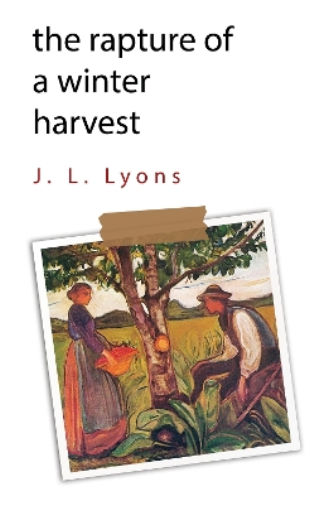 Rapture of A Winter Harvest