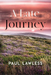A Late Journey