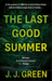 The Last Good Summer