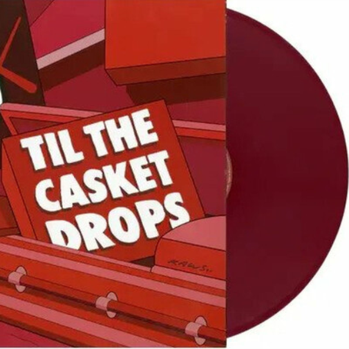 Till the Casket Drops