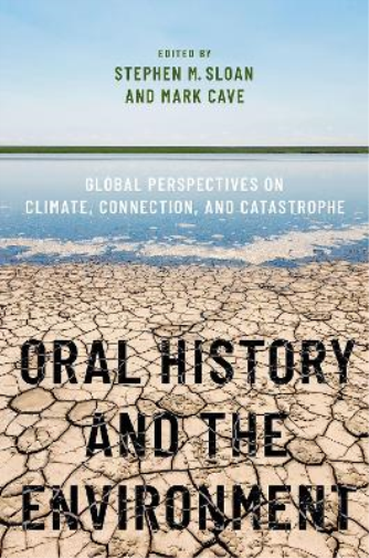 Oral History and the Environment