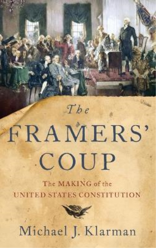 The Framers' Coup
