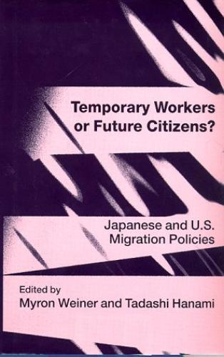 Temporary Workers or Future Citizens