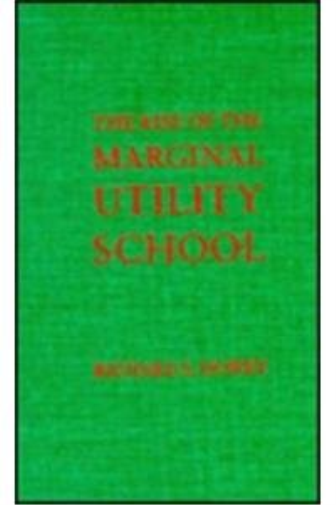 The Rise of the Marginal Utility School, 1870-1889