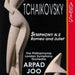 Tchaikovsky: Symphony No. 5; Romeo and Juliet