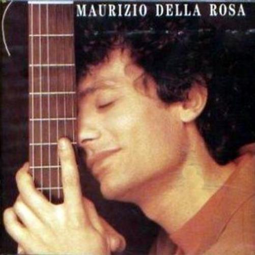 CD - Maurizio Della Rosa - Maurizio Della Rosa
