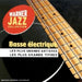 Basse Electrique - Les Plus Grands Artistes