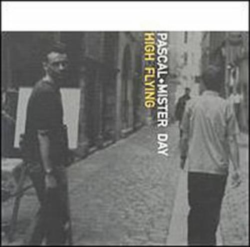 Pascal & Mister Day-High Flying