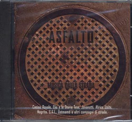 Asfalto - Musica Dalla Strada