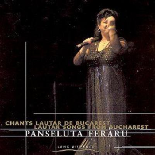 Lautar Songs From Bucharest