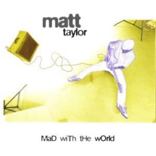 MAD WITH THE WORLD