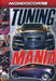 Tuning Mania