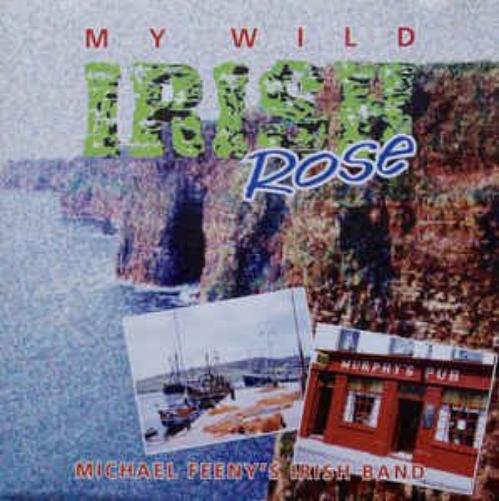 My wild Irish rose