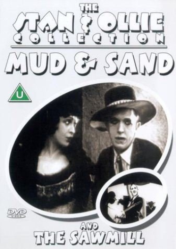 The Stan And Ollie Collection: Mud And Sand/The Sawmill