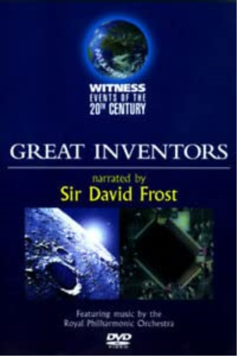 Witness Events Of The 20th Century: Great Inventors