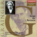 The Grainger Edition Vol. 2 (Lieder für Bariton