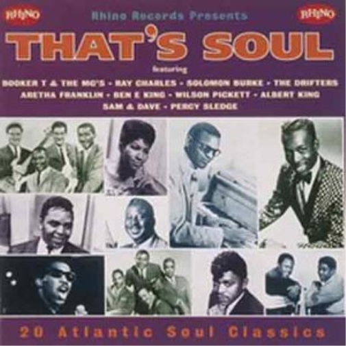 Thats Soul: 20 Atlantic Soul Classics