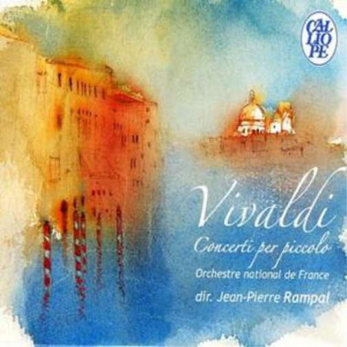 Piccolo Concertos Rv443 - 45, Rv108/7 Fantaisies (Rampal)