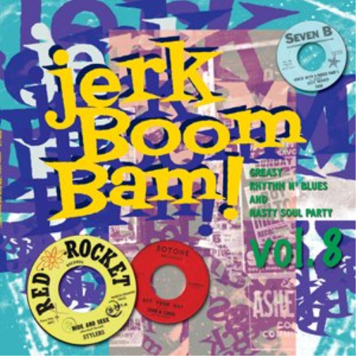 Jerk! Boom! Bam!, Vol. 08