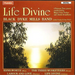 Life Divine-Kenilworth/the Thr