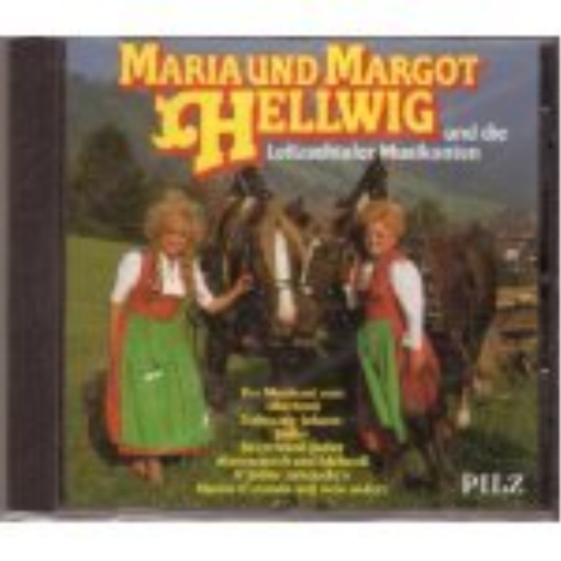 Maria und Margot Hellwig und Die Leitzachtaler Musikanten